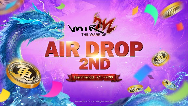 ChuanQi IP, ‘MIR2M: The Warrior’ Global AirDrop Event